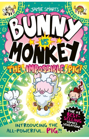 Bunny vs Monkey The Impossible Pig