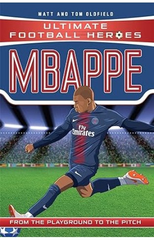 Mbappe  Ultimate Football Heroes  Collect Them All