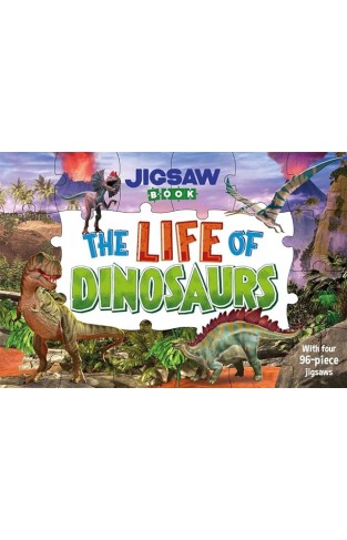 Jigsaw Book: The Life of Dinosaurs