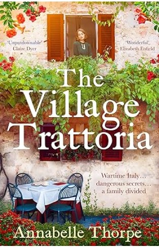 The Village Trattoria - A Sweeping World War II Saga