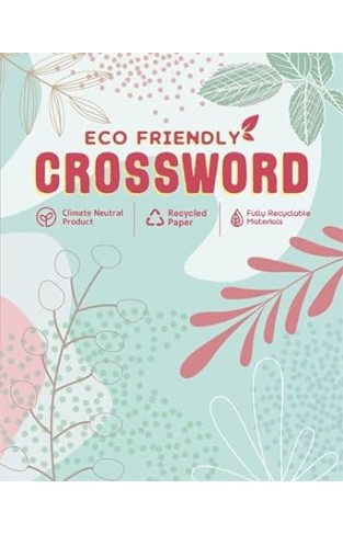 Eco Friendly  Crossword