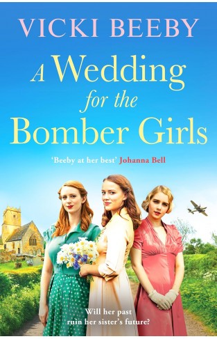 A Wedding for the Bomber Girls