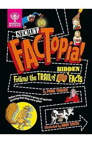 Secret FACTopia  Follow the Trail of 400 Hidden Facts