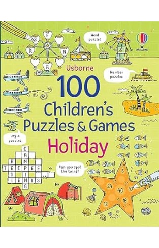 100 Children's Puzzles and Games: Holiday