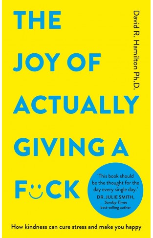 The Joy of Actually Giving a F*ck