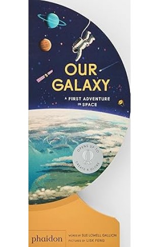 Our Galaxy - A First Adventure in Space