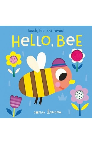 Hello, Bee