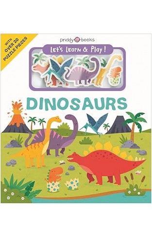 Lets Learn and  Play 1 Lets Learn and Play Dinosaurs