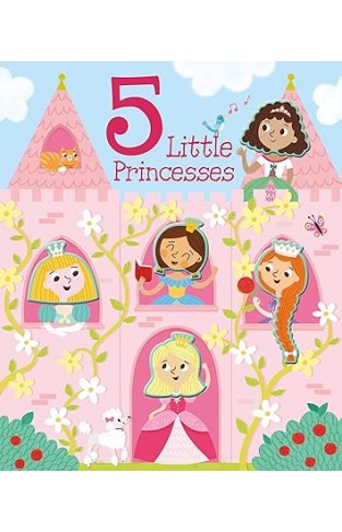 5 Little Princesses Silicon Character Board Book