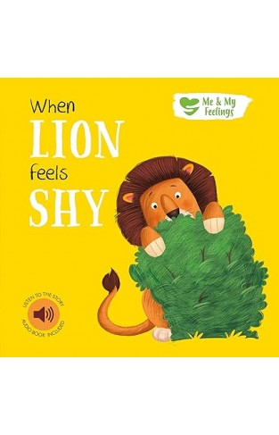 ME AND MY FEELINGS SQUARE BOARD BOOK - WHEN LION FEELS SHY