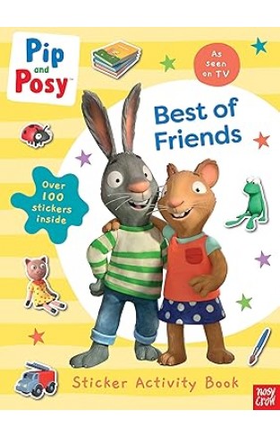 Pip and Posy: Best of Friends 