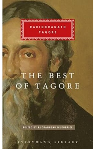 The Best of Tagore Everymans Library CLASSICS      