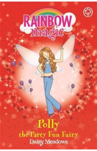 Rainbow Magic: Polly the Party Fun Fairy