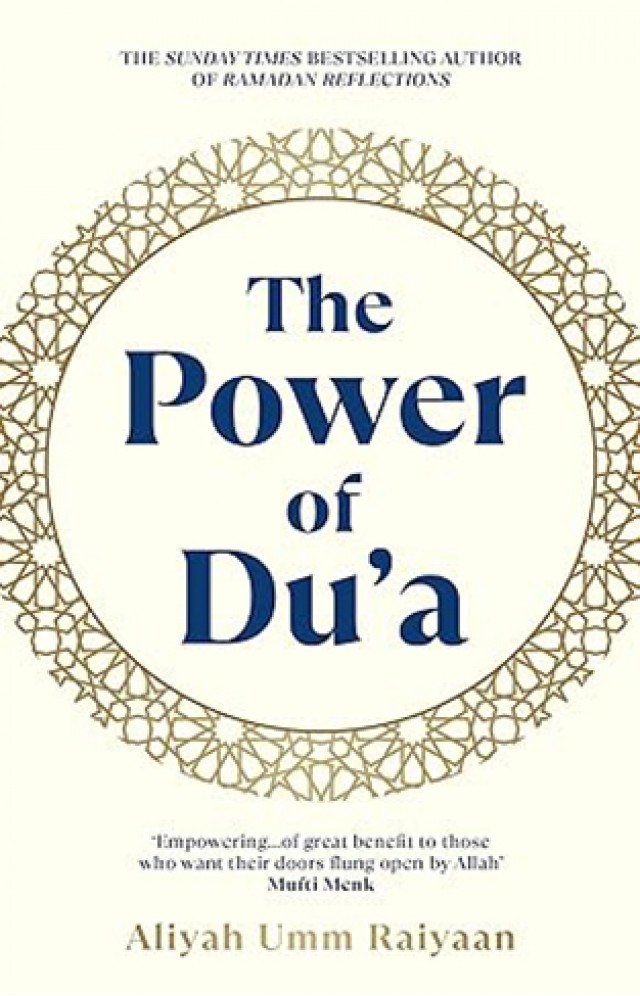 The Power of Dua - 9781846048180