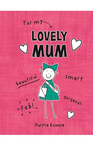 For My Lovely Mum