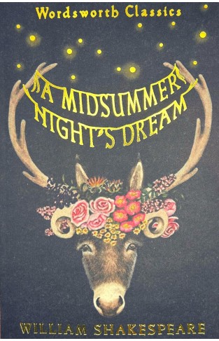 A Midsummer Nights Dream  Wordsworth Classics  PB