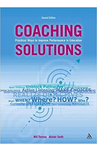 Coaching Solutions: Practical Ways to Improve Performance in Education