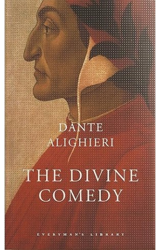 The Divine Comedy Everymans Library CLASSICS      