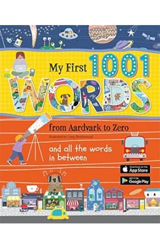 My First 1001 Words from Aardvark to Zero  