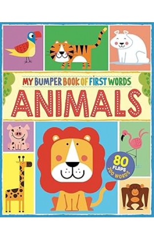 My Bumper Book of First Words Animals  