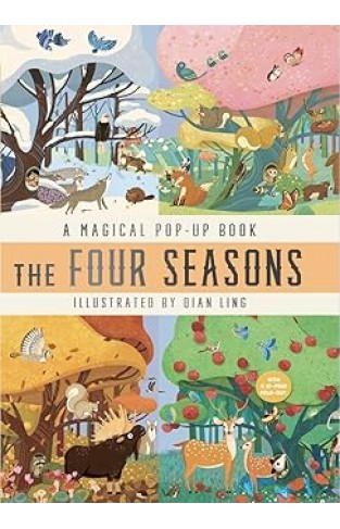 The Four Seasons A Magical Pop Up Book