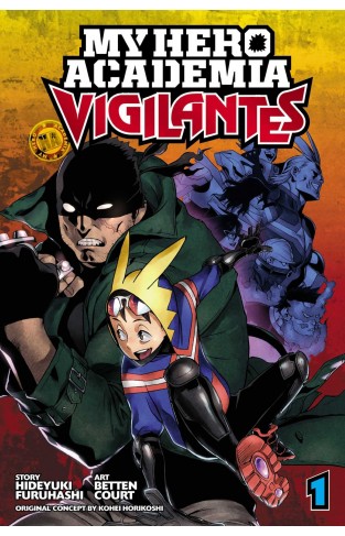 My Hero Academia: Vigilantes, Vol. 1: Volume 1