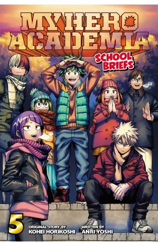 My Hero Academia: School Briefs, Vol. 5: Volume 5