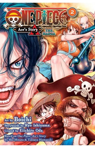 One Piece: Ace's Story―The Manga, Vol. 2