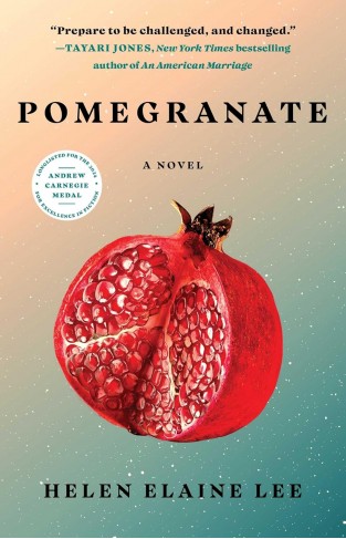 Pomegranate: A Novel