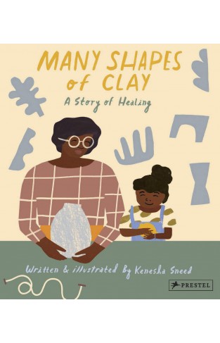 Many Shapes of Clay - A Story of Healing