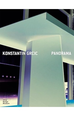 Konstantin Grcic - Panorama