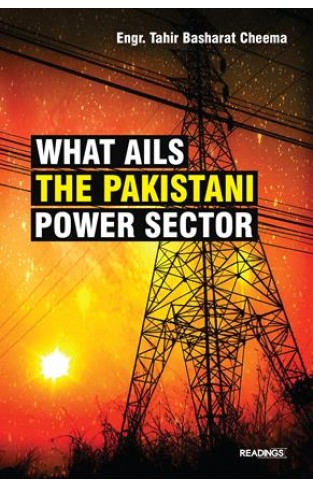 What Ails The Pakistani Power Sector