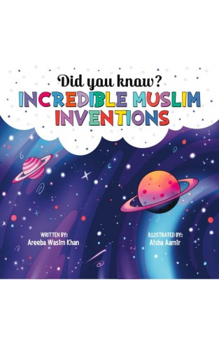 Did you know  Incredible Muslim Inventions