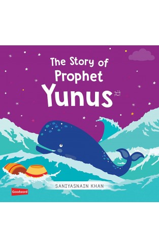 The Story of Prophet Yunus