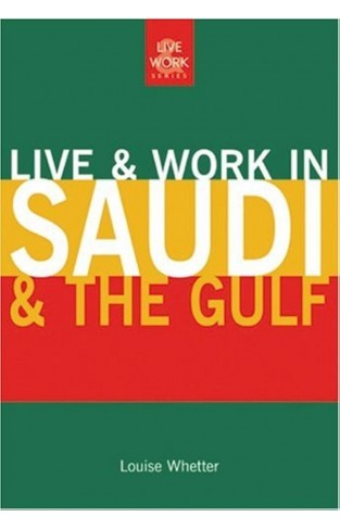 Live & Work in Saudi & the Gulf