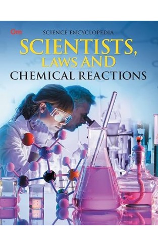 Scientists, Laws and Chemical Reactions