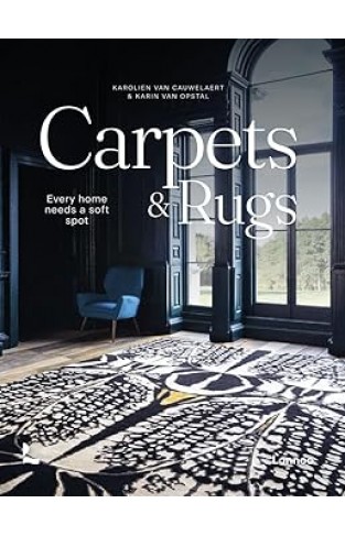 Carpets & Rugs: Every home needs a soft spot