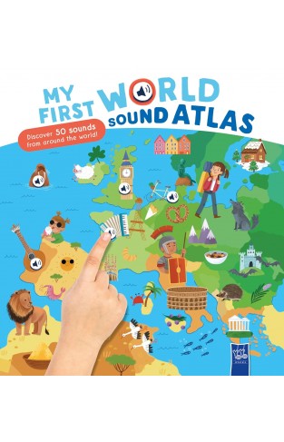 My First World Sound Atlas