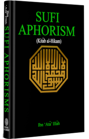 Sufi Aphorisms Kitab Al Hikam