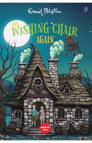 The Wishing Chair again  Wishing Chair Series Book 2