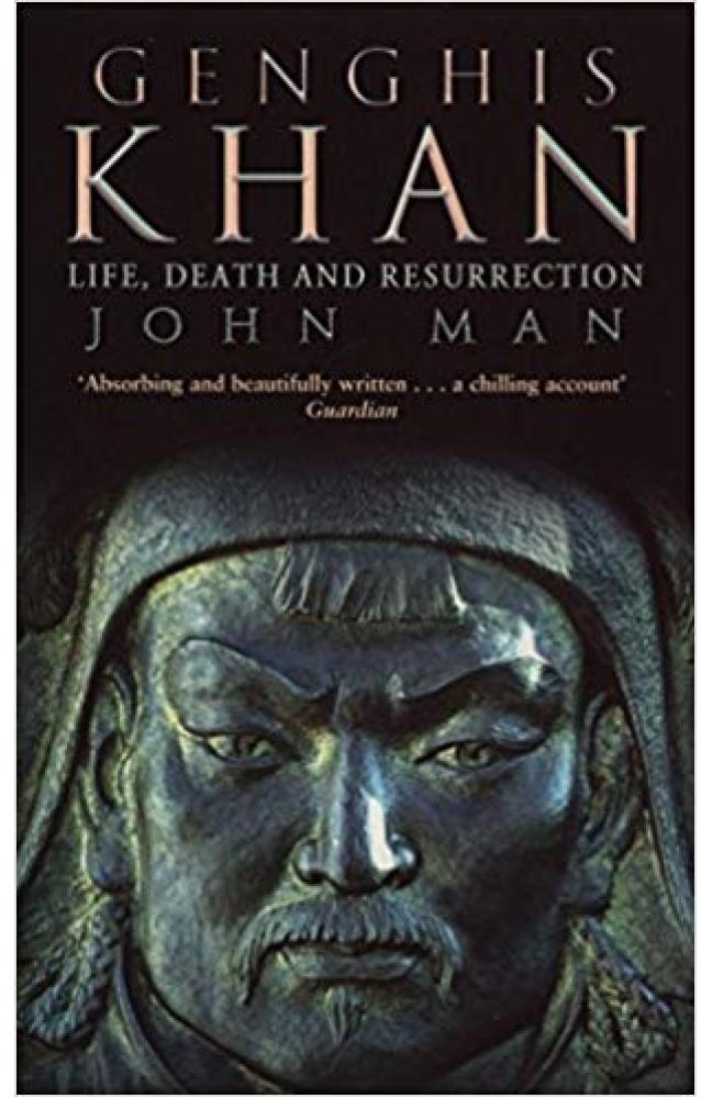 genghis khan life death and resurrection