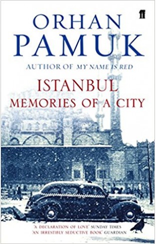 Istanbul Memoirs and the City - (PB)
