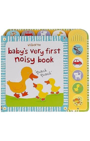 Babys Very First Noisy Book