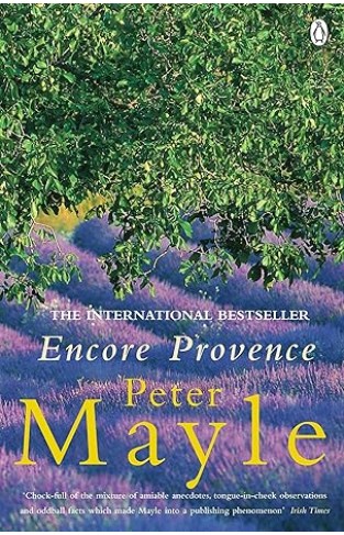 Encore Provence - New Adventures in the South of France