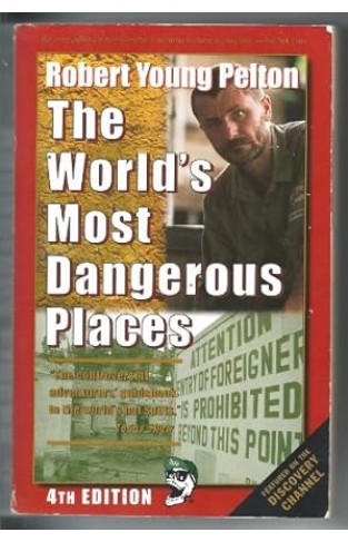 The World's Most Dangerous Places