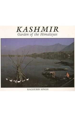 Kashmir - Garden of the Himalayas