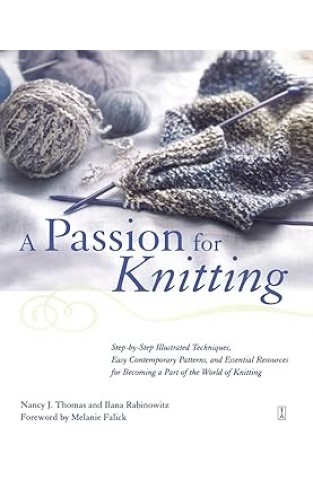 A Passion for Knitting