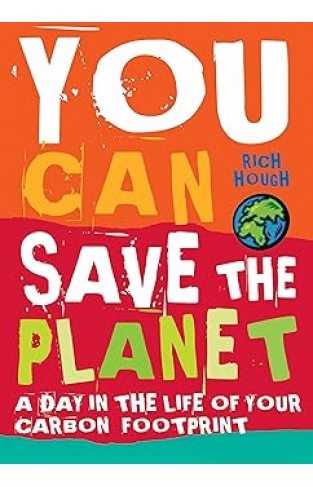 You Can Save the Planet 