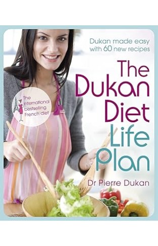 The Dukan Diet Life Plan