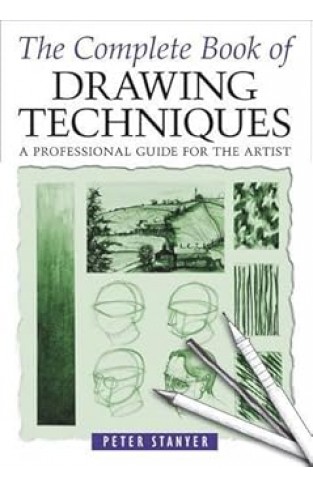 The Complete Book of Drawing Techniques